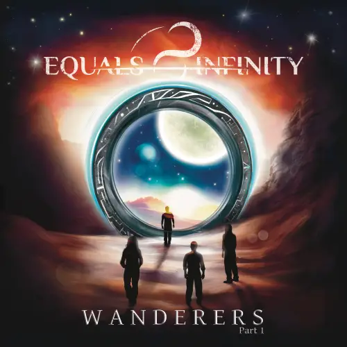 Equals Infinity : Wanderers Part 1